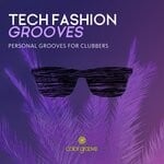 cover: Various - Tech Fashion Grooves (Personal Grooves For Clubbers)