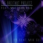 cover: Matthias Reis|The Breithut Project - Es Geht Mir Gut