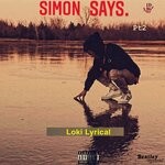 cover: Loki Lyrical - Simon Says Pt 2