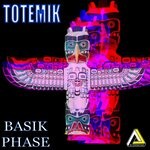 cover: Basik Phase - Totemik