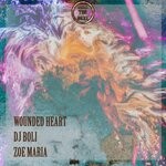 cover: Dj Boli|Zoe Maria - Wounded Heart