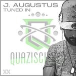 cover: J. Augustus - Tuned In