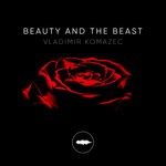 cover: Vladimir Komazec - Beauty & The Beast