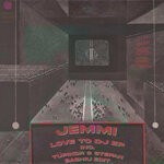 cover: Jemmi - Love To DJ EP