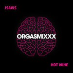 cover: Isavis - Hot Wine