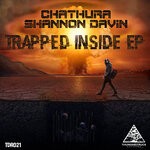 cover: Shannon Davin|Chathura - Trapped Inside EP