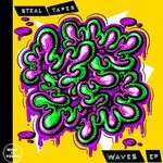 cover: Steal Tapes - Waves