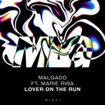 cover: Malgado|Marie Riba - Lover On The Run