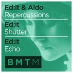 cover: Ed:it - Repercussions/Shutter/Echo