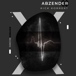 cover: Abzender - Kick Korrekt