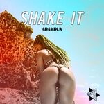 cover: Adamdux - Shake It