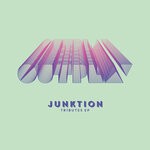 cover: Junktion - Tributes EP