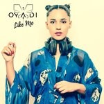 cover: Oyadi - Like Me