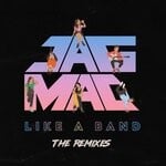 cover: Jagmac - Like A Band (The Remixes)