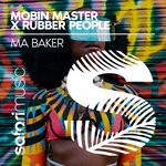 cover: Mobin Master|Rubber People - Ma Baker