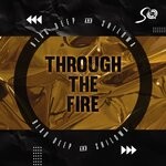 cover: Blaq Deep|Shilowa - Through The Fire