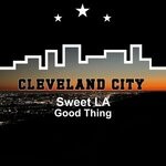 cover: Sweet La - Good Thing