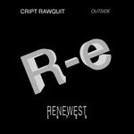 cover: Cript Rawquit - Outside