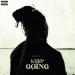 cover: Quail P - Keep It Going (Explicit)