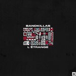 cover: Bandkillas - L'Etrange