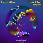 cover: Kevin Allen - How I Roll