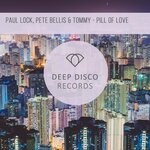 cover: Paul Lock|Pete Bellis & Tommy - Pill Of Love