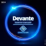 cover: Devante - Talkin' In Your Sleep