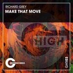 cover: Richard Grey - Make That Move