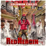 cover: Solomon Childs - Red Heroin