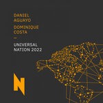 cover: Daniel Aguayo|Dominique Costa - Universal Nation 2022