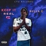 cover: Bulla G - Keep It Real (Explicit)