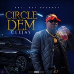 cover: Ceejay - Circle Dem