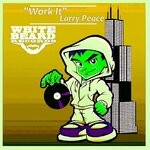 cover: Larry Peace - Work It