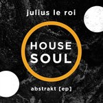 cover: Julius Le Roi - Abstrakt EP