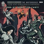 cover: The Motordogs - Age Of Destruction