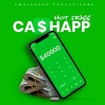 cover: Hot Frass - Cash App (Explicit)