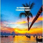 cover: Dj Thornado - Summer Vibes