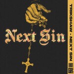 cover: Trikshaw - Next Sin