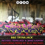 cover: B&e - Tryna Jack