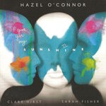 cover: Hazel O' Connor - I Give You My Sunshine