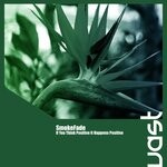 cover: Smokefade - If You Think Positive It Happens Positive