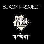 cover: Black Project - Sticky