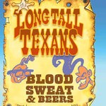 cover: The Long Tall Texans - Blood, Sweat & Beers