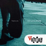 cover: The Retros - Years On. Still Going Strong