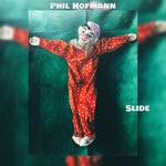 cover: Phil Hofmann - Slide