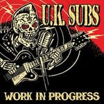 cover: Uk Subs - Work In Progress