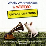 cover: Maestoso|Woolly Wolstenholme - Uneasy Listening