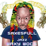 cover: Waxy Wocs - Saxessfull Jazz