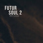 cover: Various - Futur Soul 2