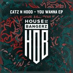 cover: Catz N Hood - You Wanna